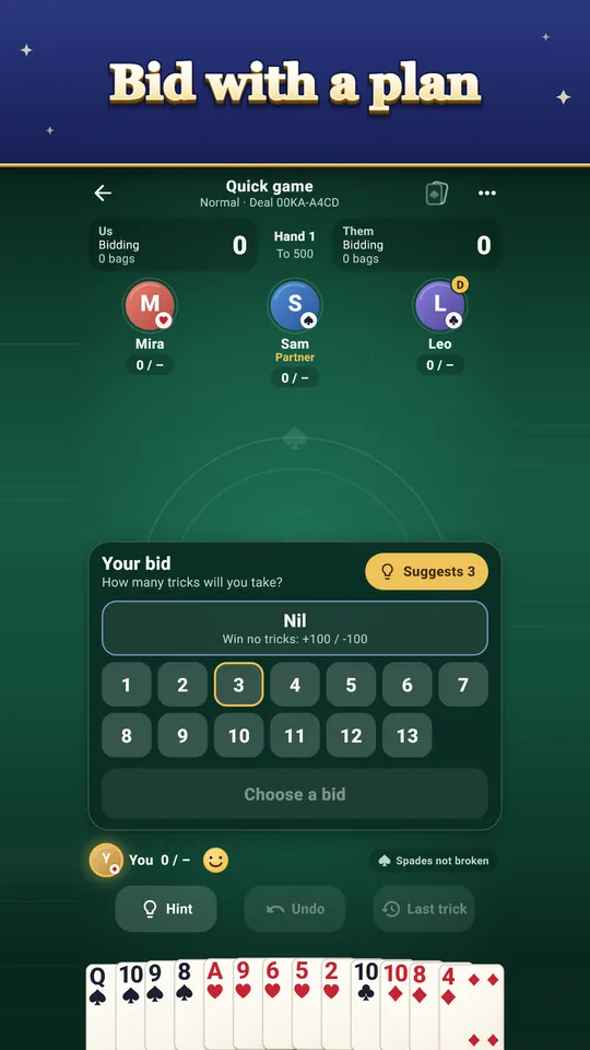 Bid with a plan – Ask Bid check, then make your own call