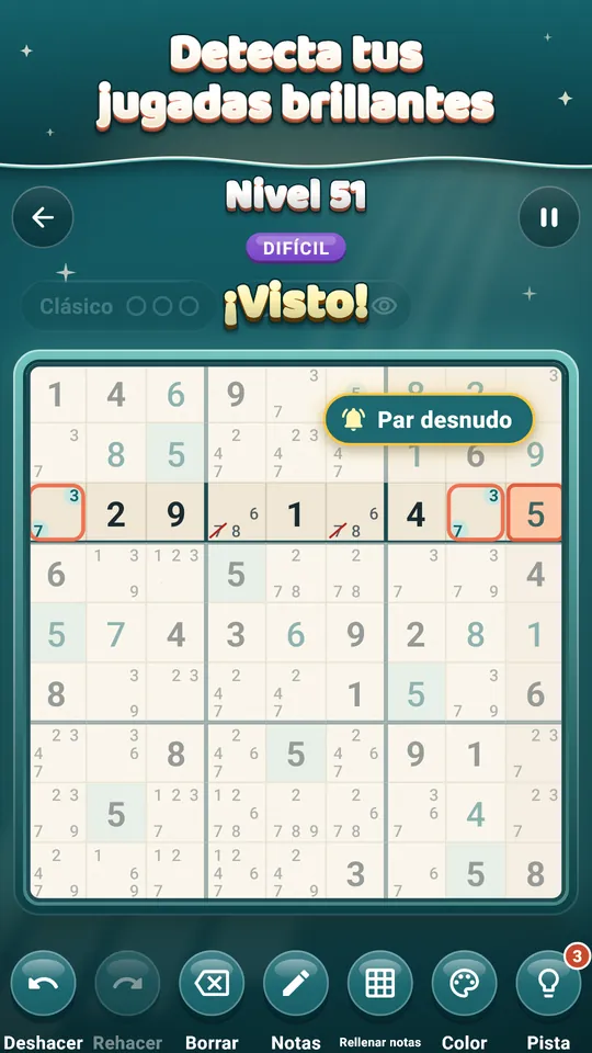 Detecta tus jugadas brillantes – Encuentra tú solo un Par desnudo y Tidoku lo nombra.